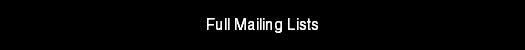 Full Mailing Lists